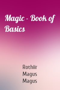 Magic - Book of Basics