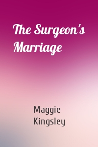 The Surgeon's Marriage