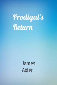 Prodigal's Return