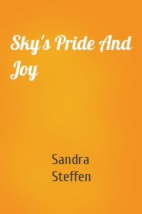 Sky's Pride And Joy