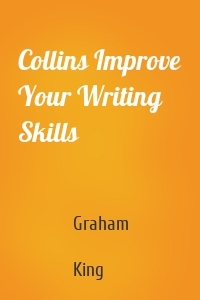 Collins Improve Your Writing Skills