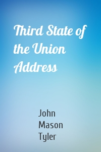 Third State of the Union Address