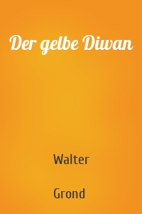 Der gelbe Diwan