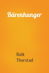 Bärenhunger