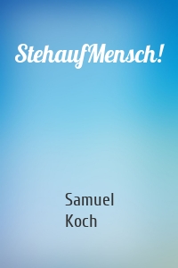 StehaufMensch!