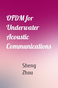 OFDM for Underwater Acoustic Communications