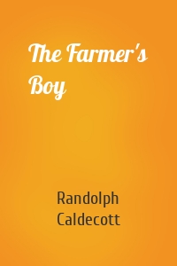 The Farmer's Boy