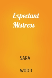 Expectant Mistress