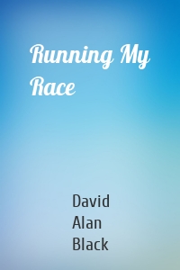 Running My Race