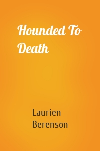 Hounded To Death