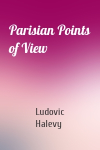 Parisian Points of View