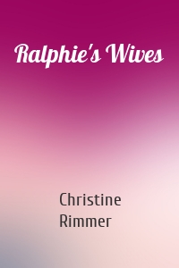 Ralphie's Wives