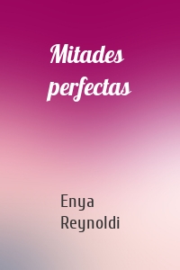 Mitades perfectas