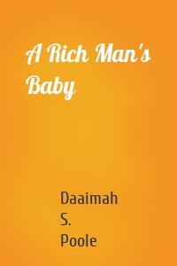 A Rich Man's Baby