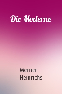 Die Moderne
