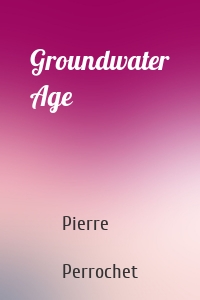 Groundwater Age