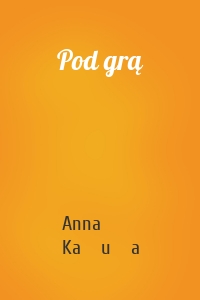 Pod grą