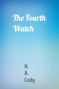 The Fourth Watch