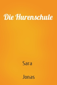 Die Hurenschule