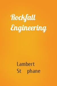 Rockfall Engineering