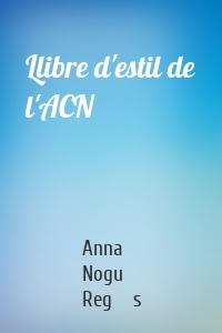 Llibre d'estil de l'ACN