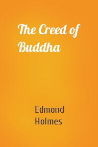 The Creed of Buddha
