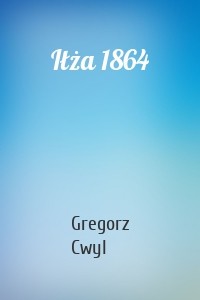 Iłża 1864