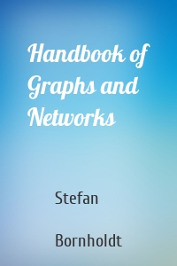 Handbook of Graphs and Networks