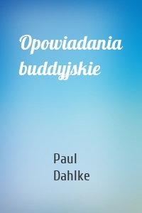 Opowiadania buddyjskie