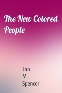 The New Colored People