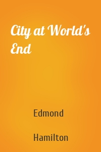 City at World's End