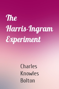 The Harris-Ingram Experiment
