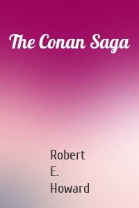 The Conan Saga