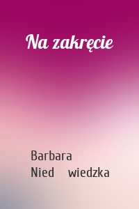 Na zakręcie