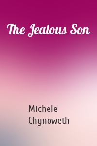 The Jealous Son