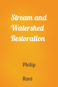 Stream and Watershed Restoration