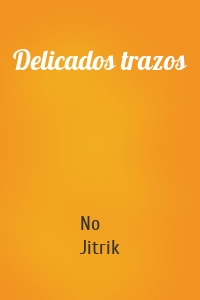 Delicados trazos