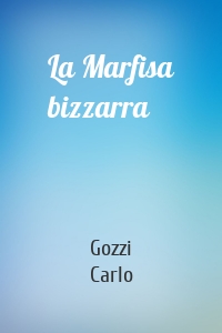 La Marfisa bizzarra