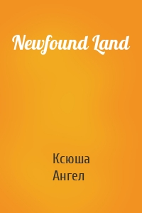 Newfound Land