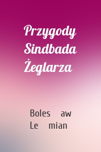 Przygody Sindbada Żeglarza