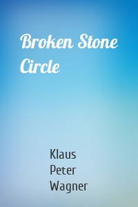 Broken Stone Circle