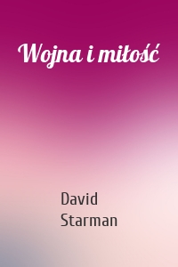 Wojna i miłość