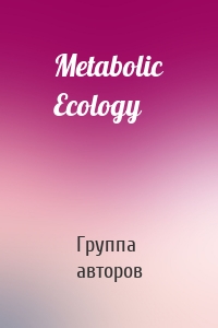 Metabolic Ecology