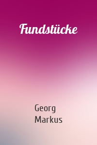 Fundstücke