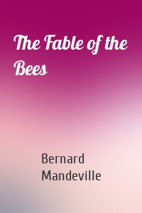 The Fable of the Bees