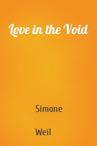 Love in the Void