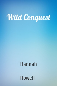 Wild Conquest