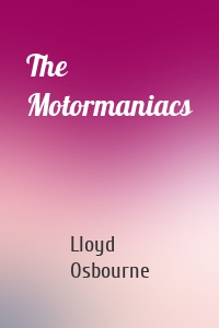 The Motormaniacs