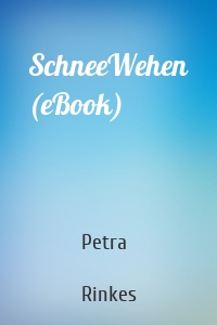 SchneeWehen (eBook)