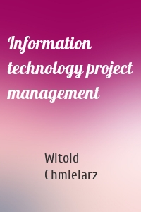 Information technology project management